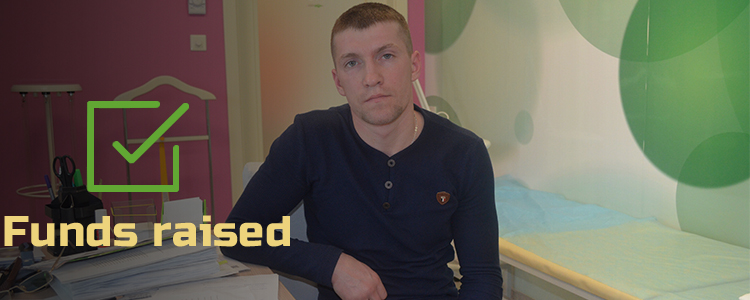 Vitaliy K, 26. Treatment completed. Rehabilitation is in progress